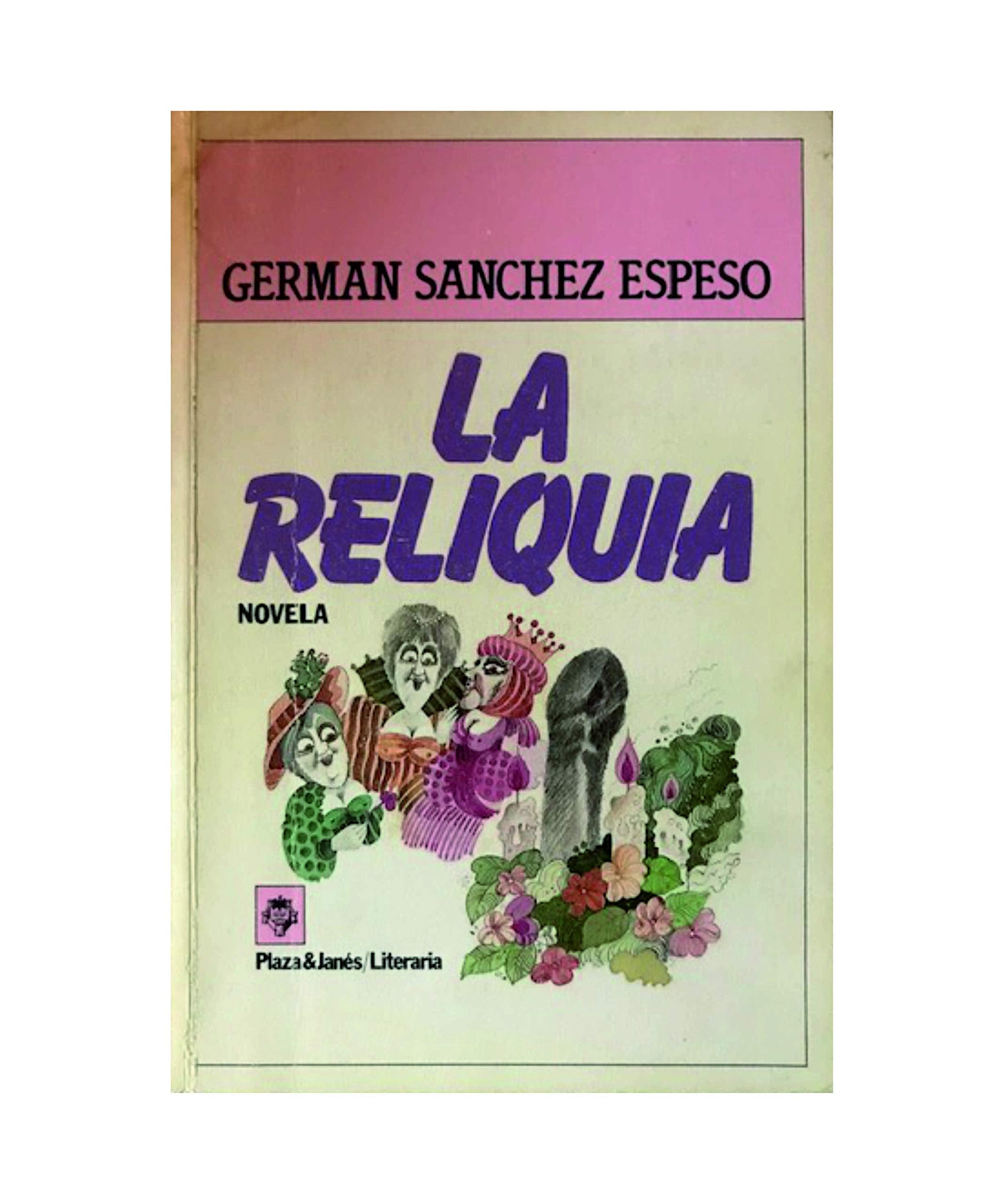 LA Reliquia/the Relic Foreign Languages ​​& Dictionaries