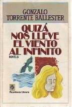 Quiza Nos Lleve El Viento Al Infinito Contemporary literature