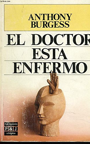 El Doctor Esta Enfermo/the Doctor Is Sick Contemporary literature
