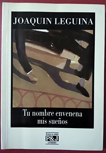 Tu nombre envenena mis sueños Books