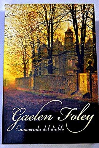 Enamorada del diablo/ Devil Takes a Bride Historical Fiction