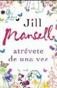 Atrevete De Una Vez/ Dare Yourself at Once Contemporary literature
