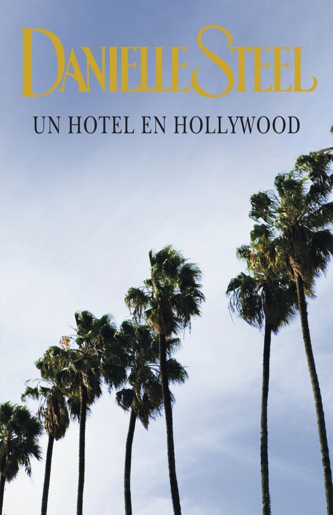 Steel, D: Hotel en Hollywood Social Sciences
