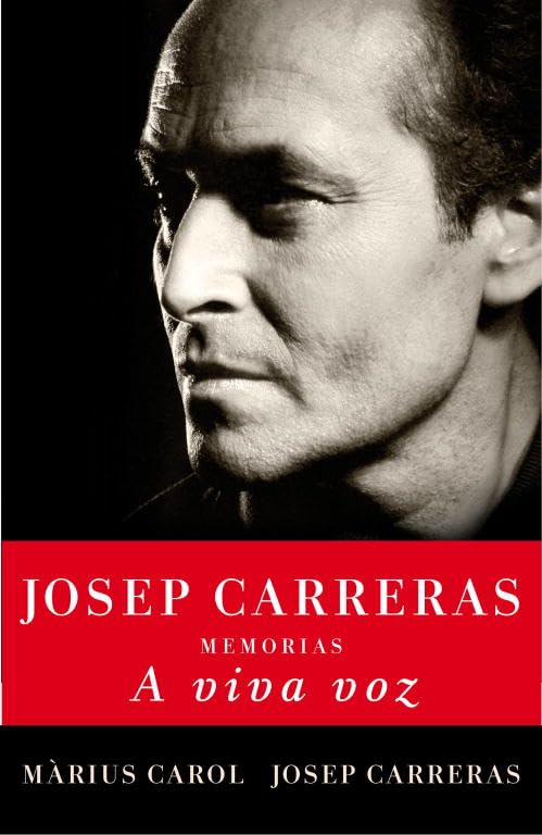A viva voz : memorias de Josep Carreras Social Sciences