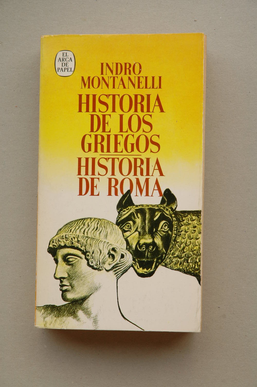 Historia de los griegos : Historia de Roma book