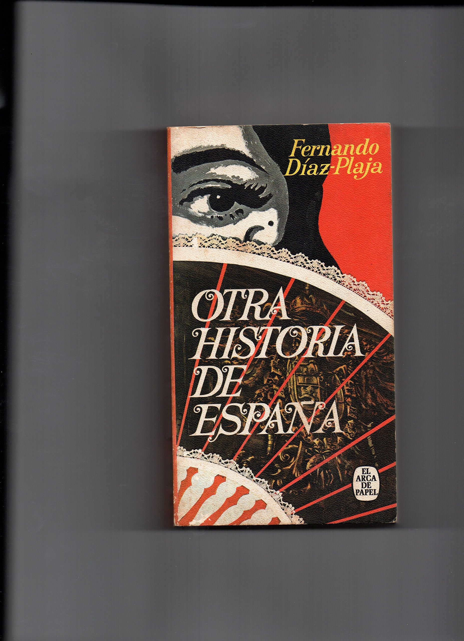 Otra historia de España book