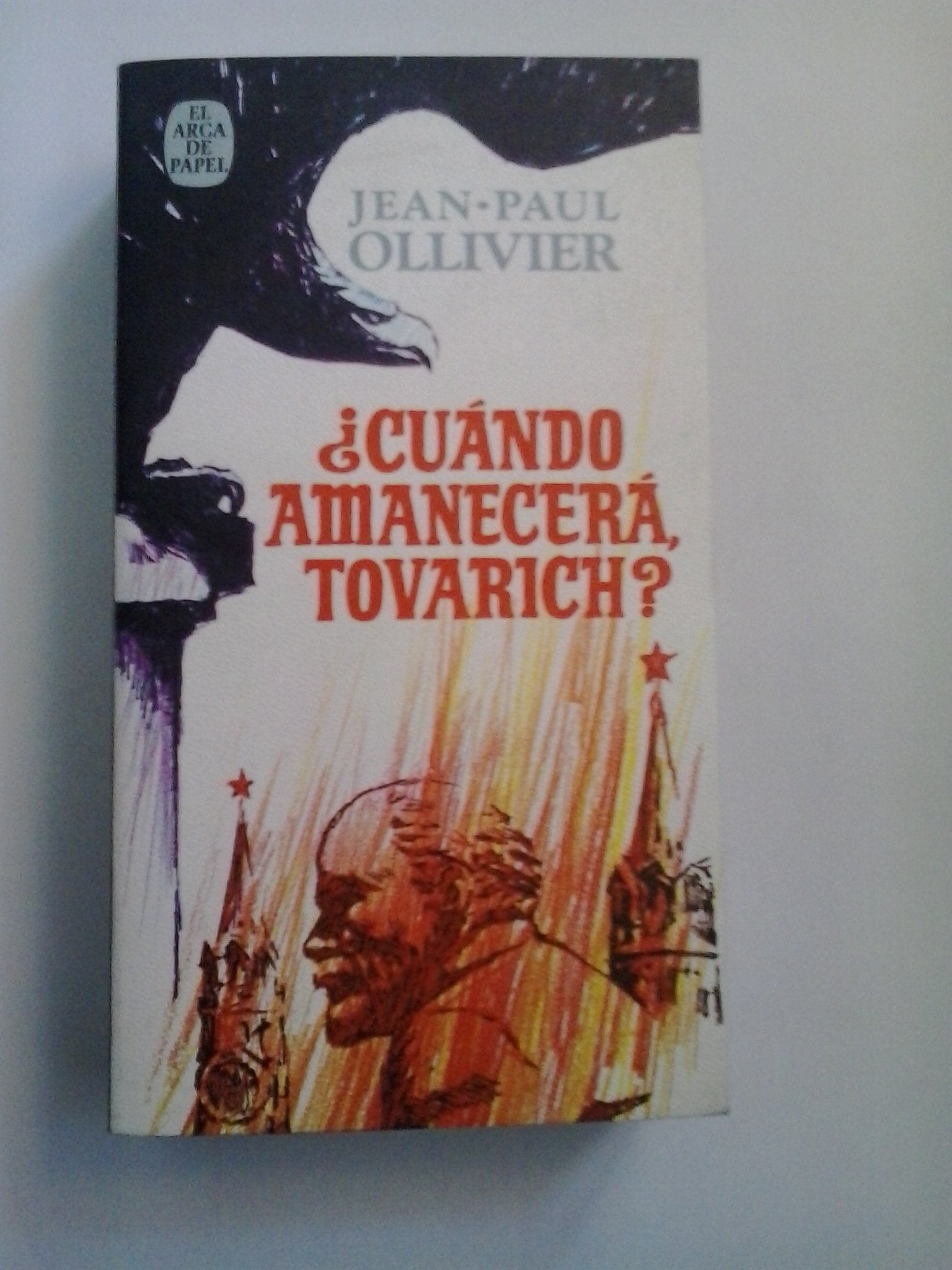 ¿cuando amanecera, tovarich? book