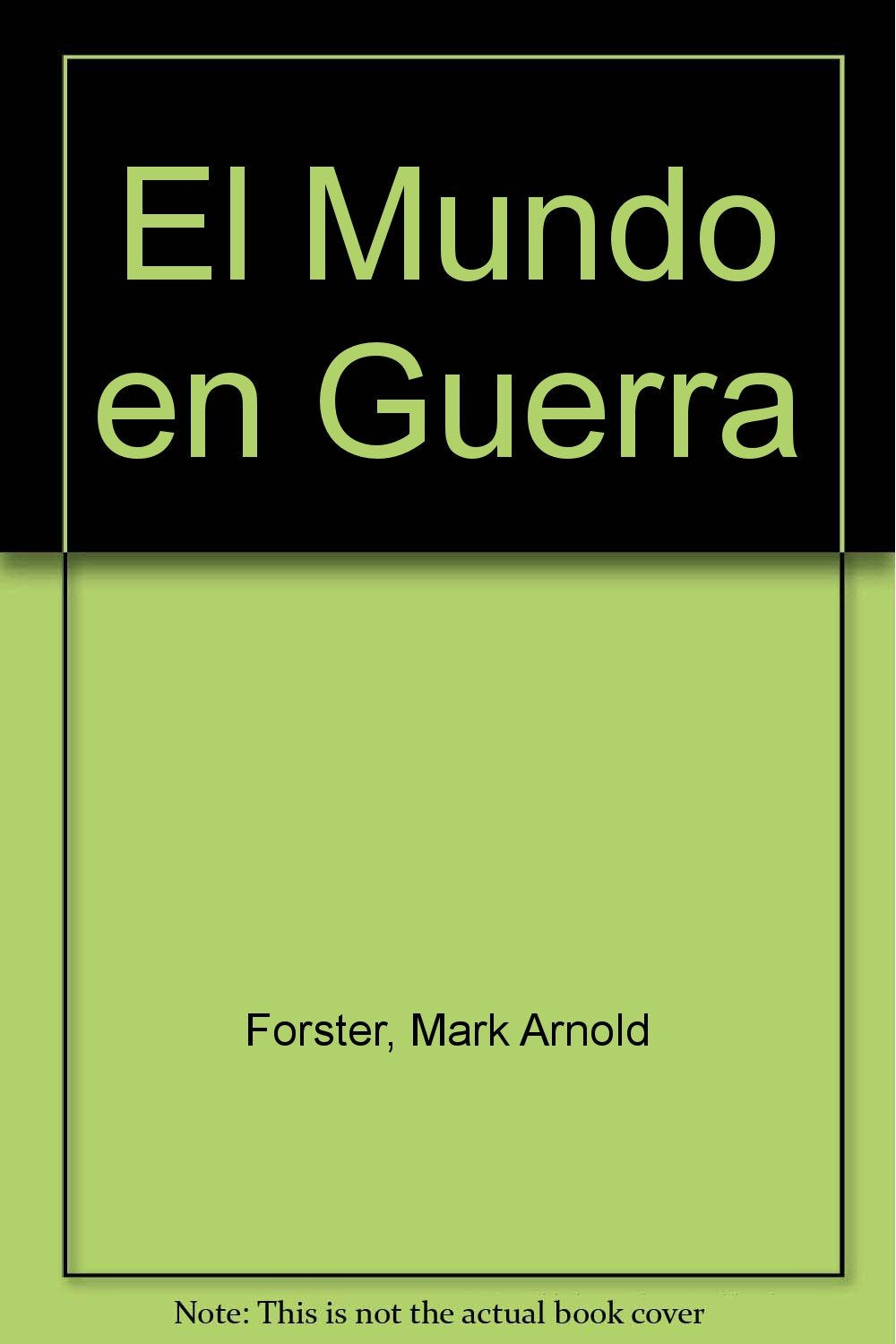 El mundo en guerra book