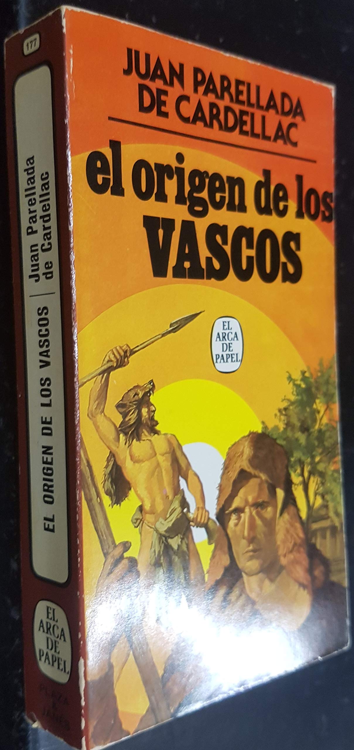 EL ORIGEN DE LOS VASCOS. IBEROS, HEBREOS… Y DIOSES. MITOS, ETNOGRAFIA, LINGÜÍSTICA, RELIGION, HISTORIA. book