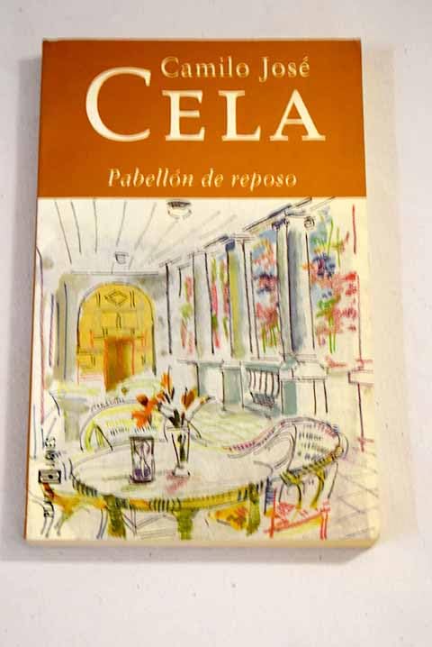 Pabellon En Reposo Contemporary literature