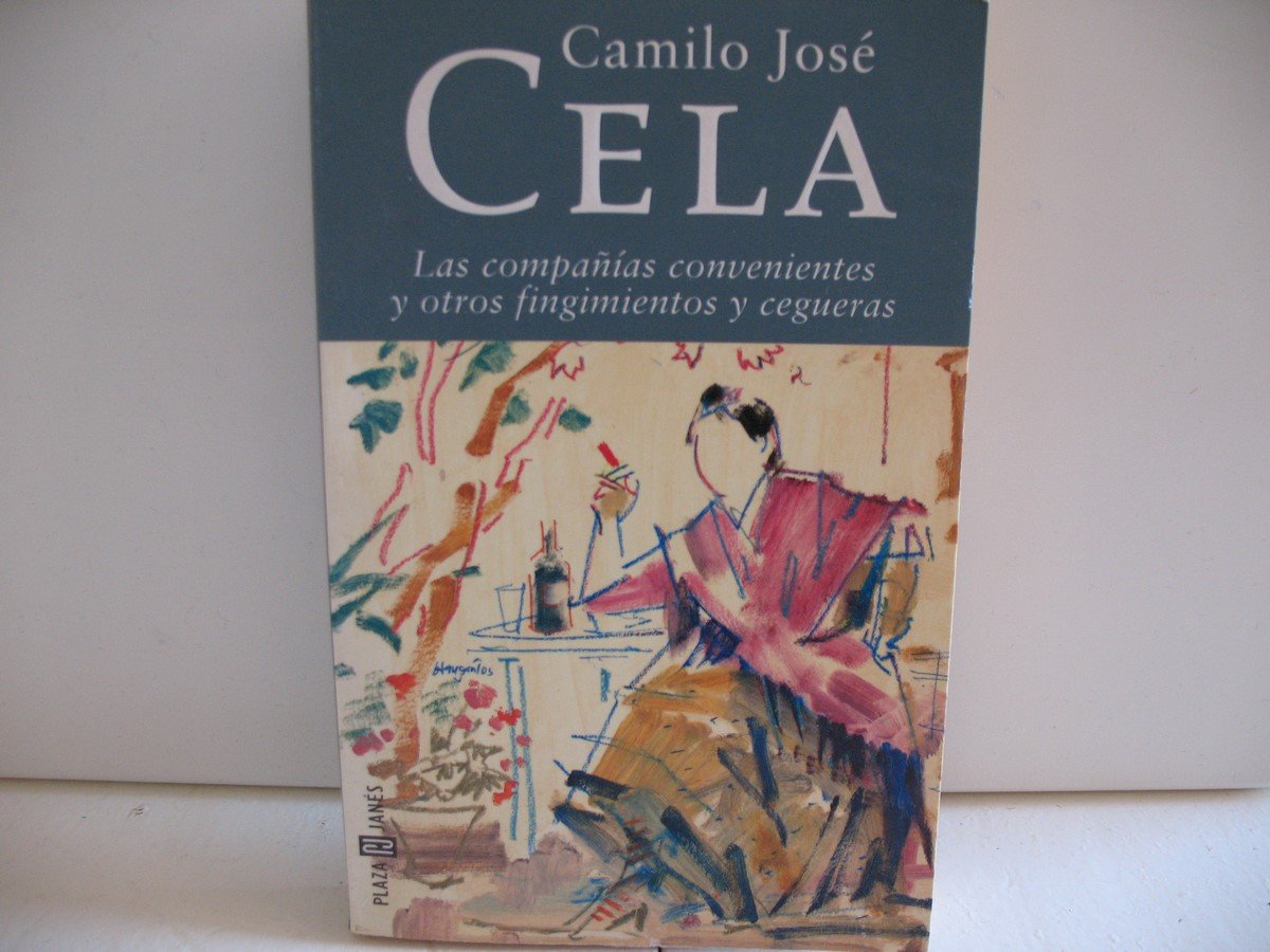 Las Companias Convenientes Y Otros Fingimentos Y Cegueras book
