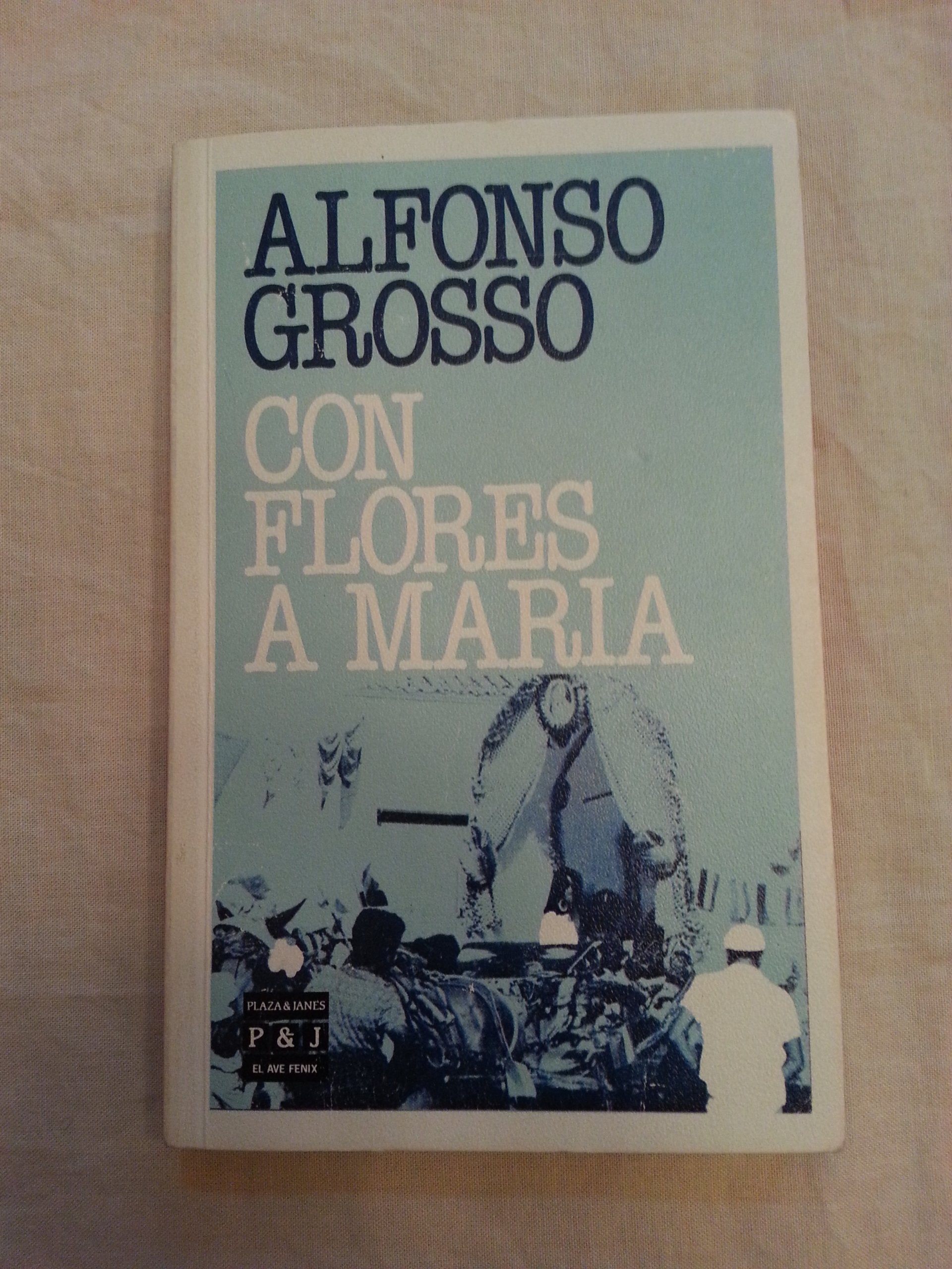 Con Flores a Maria/With Flowers for Maria Foreign Languages ​​& Dictionaries