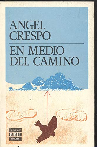 en medio del camino angel crespo Ed. 1987 book