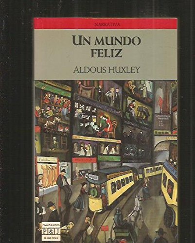 Un mundo feliz book