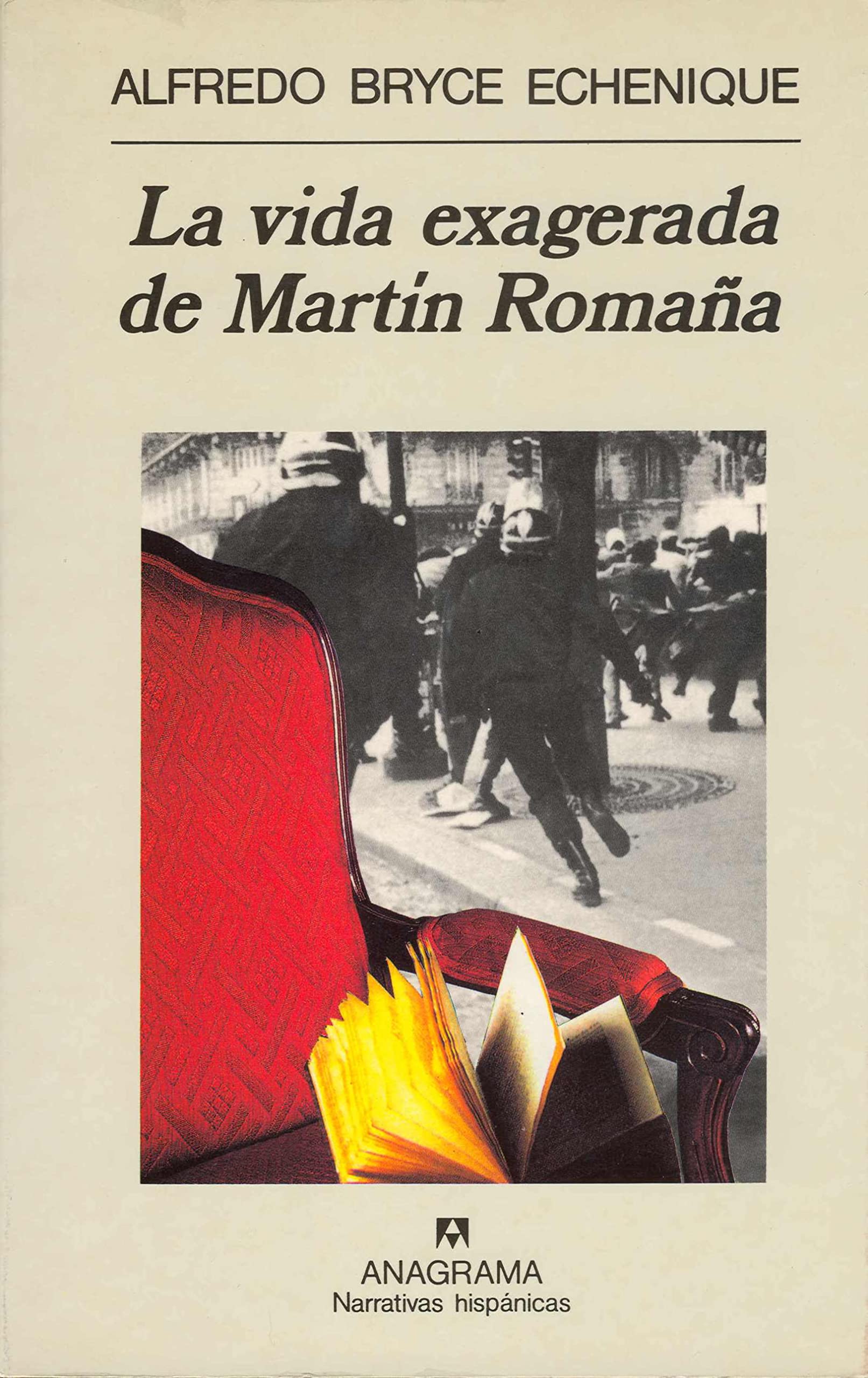 La vida exagerada de Martín Romaña (Narrativas hispánicas, Band 184) Contemporary literature