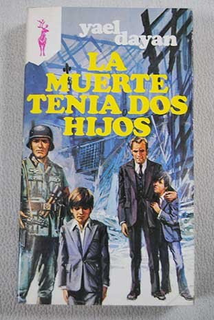 La muerte tenía dos hijos Books
