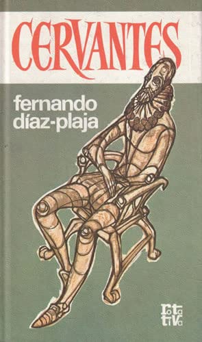 Cervantes: (la amarga vida de un triunfador) (Rotativa) (Spanish Edition) book