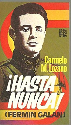 ¡Hasta nunca! (Fermín Galán) Books