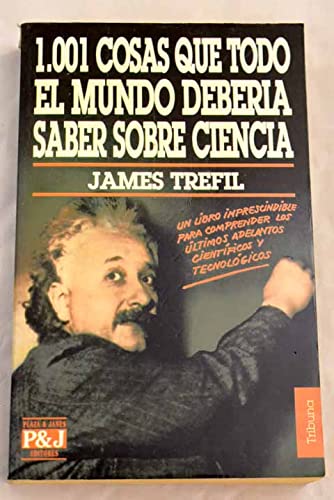 1001 cosas que todo el mundo debería saber sobre ciencia Books