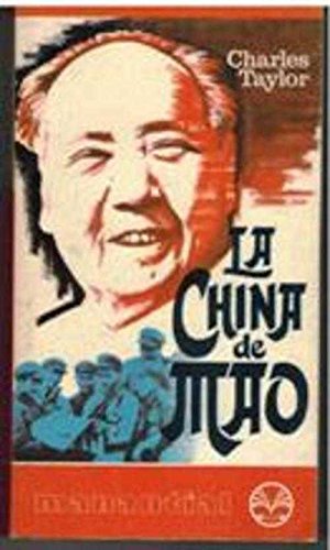 La China de Mao: un corresponsal en la China roja book