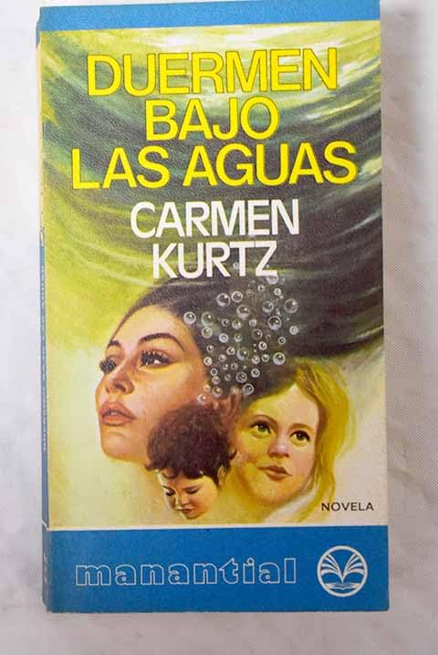 Duermen bajo las aguas book