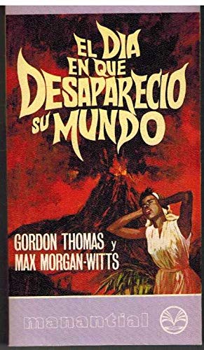 El día en que desapareció su mundo book