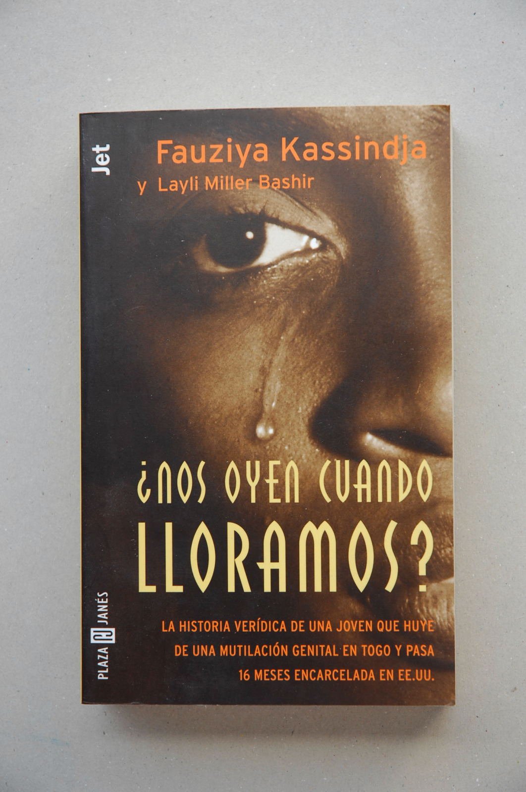 ¿ nos oyen cuando lloramos ? (Jet (plaza & Janes)) Books