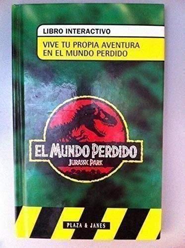 Vive tu propia aventura en el mundo perdido book