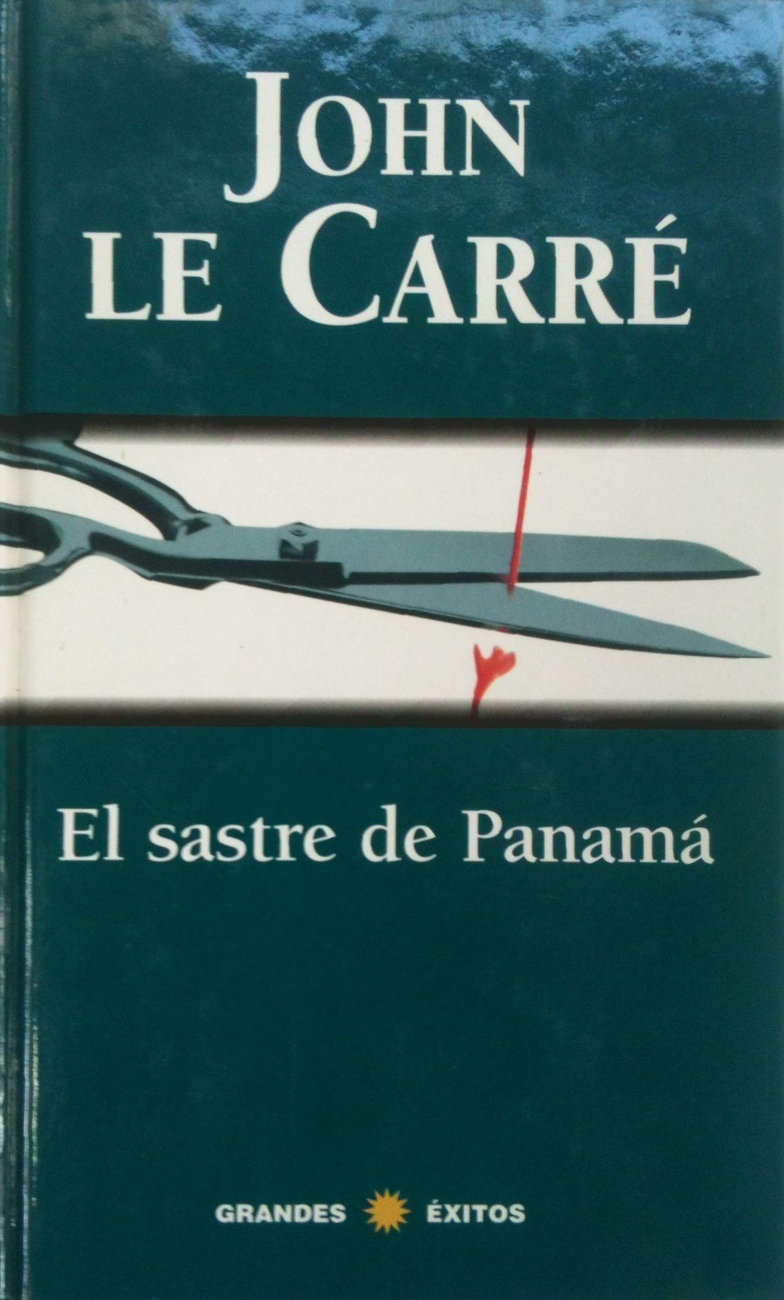 El sastre de Panamá (Cuadernos Ratita Sabia) Books