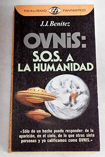 Ovnis, S.O.S. a la humanidad book
