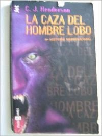 La caza del hombre lobo (bolsillo) book