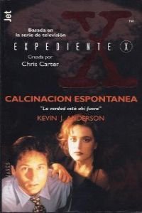 Calcinacion Espontanea - X Files (Fiction, Poetry & Drama) Learning & Reference
