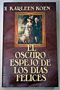 El Oscuro Espejo De Los Dias book