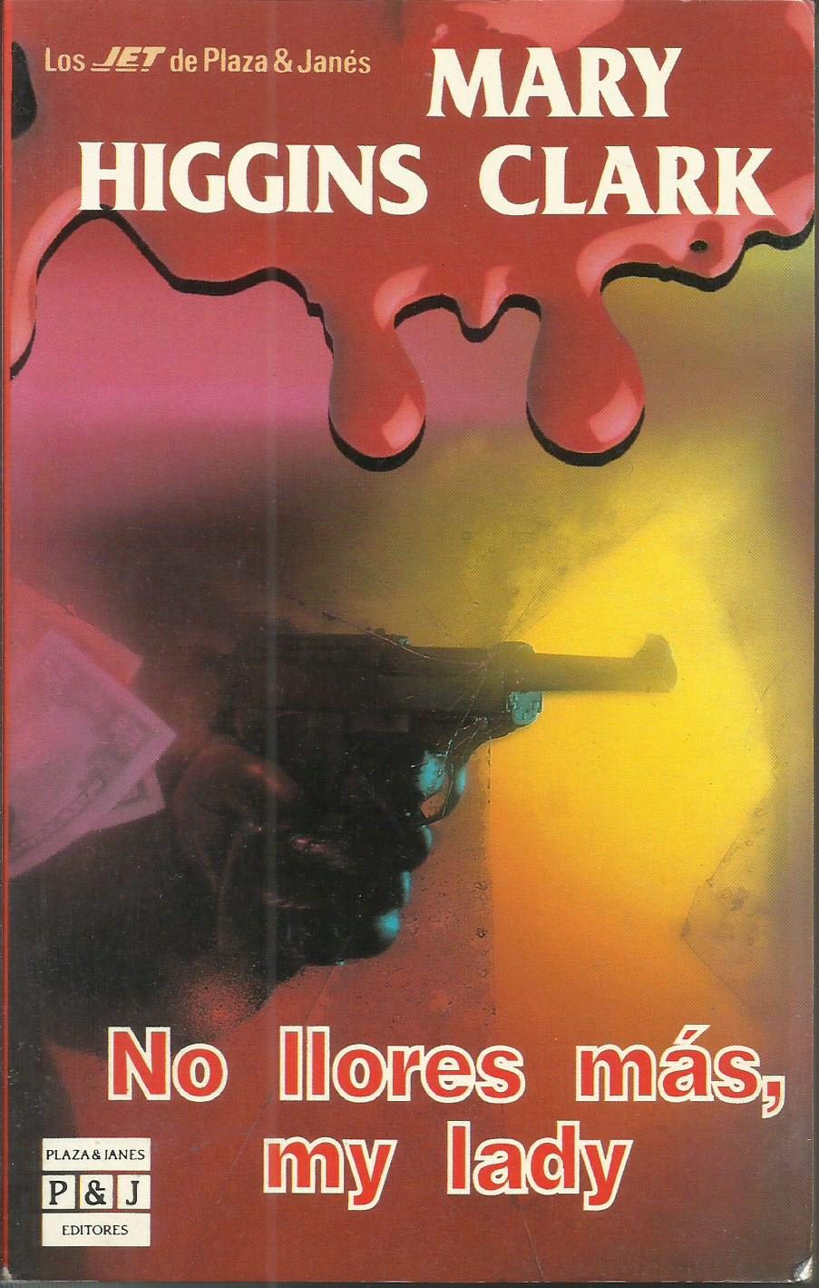 No llores mas, my lady / Weep No More, My Lady Suspense & Thrillers