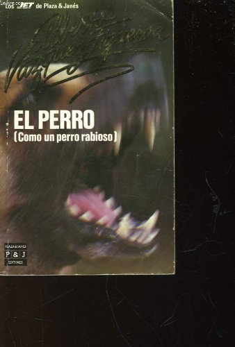 Perro, el (como un perro rabioso) Books