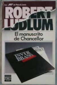 El Manuscrito De Chancellor/ The Chancellor Manuscript Action & Adventure