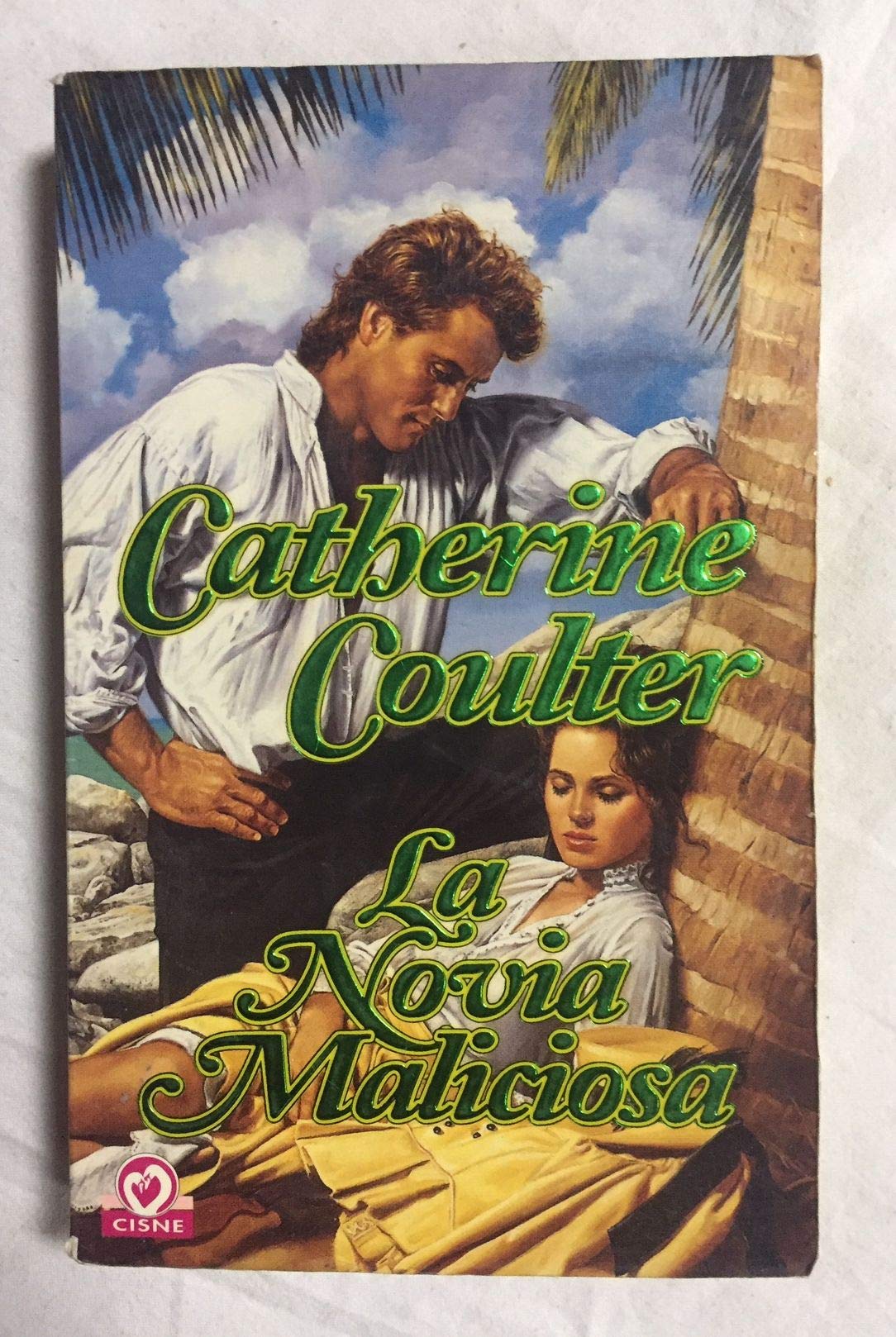 La novia maliciosa / The Hellion Bride Contemporary Romance