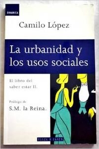 La urbanidad y los usos sociales Books