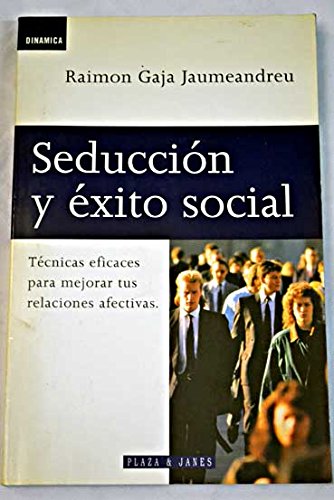 Seduccion y exito social Books