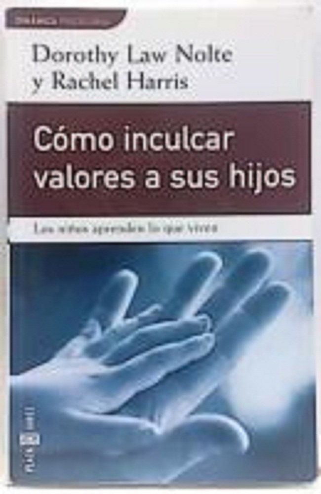 Como inculcar valores a sus hijos Books
