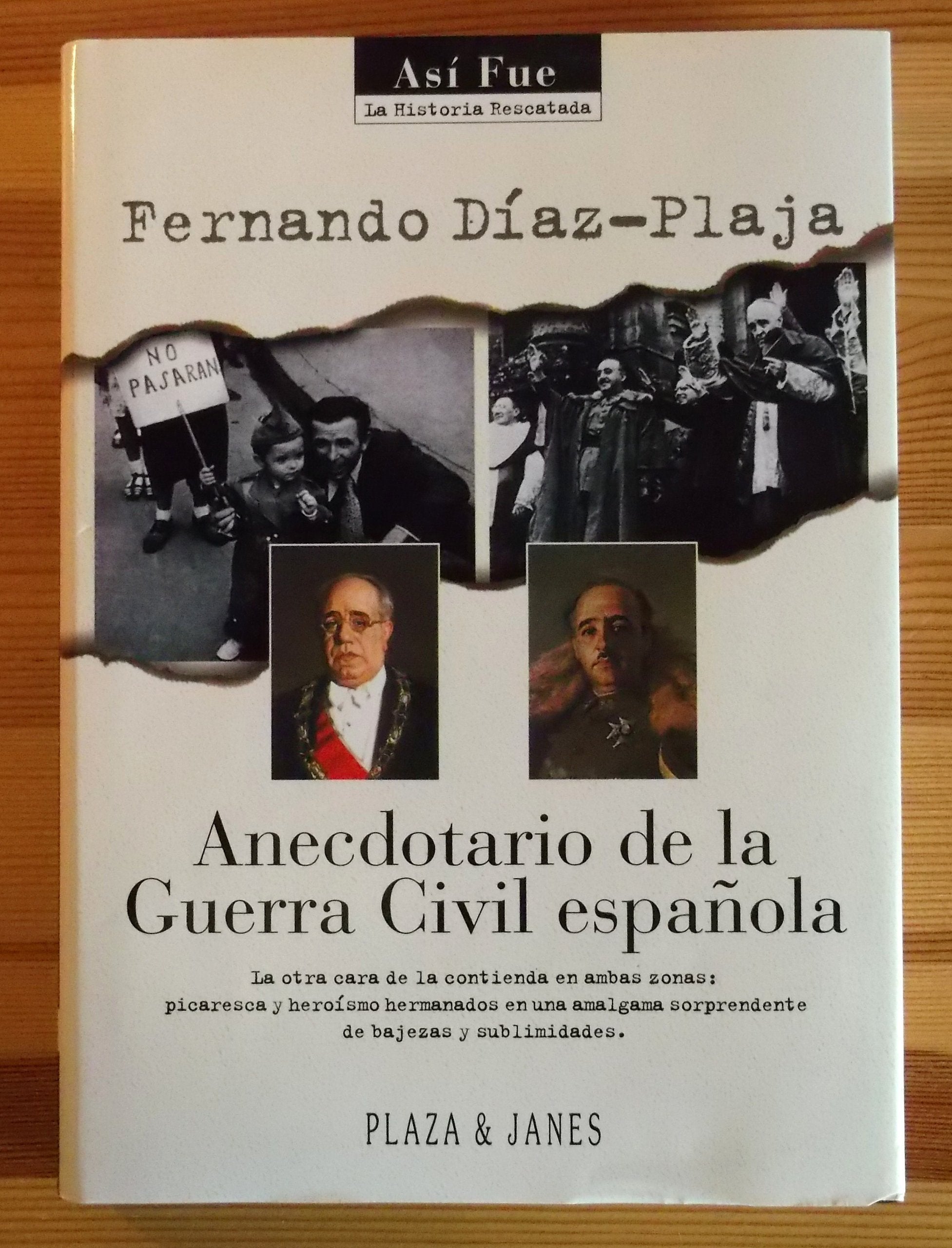 Anecdotario De La Guerra Civil Espanola Politics & History