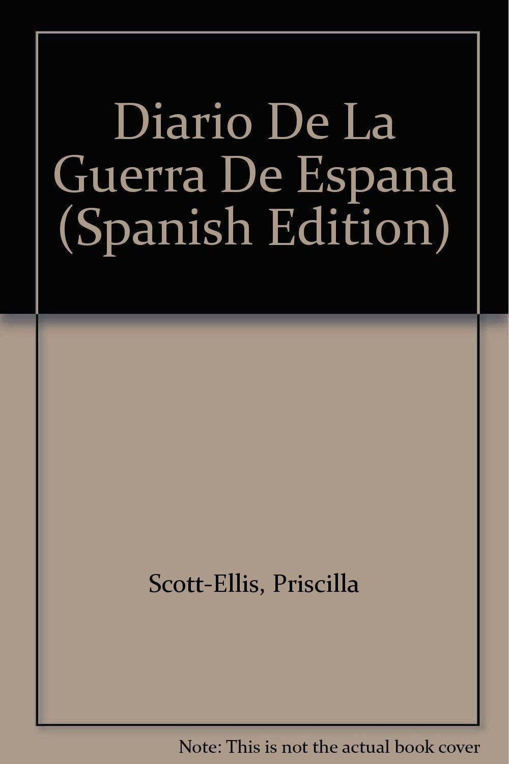 Diario De La Guerra De Espana Social Sciences