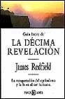 Guia breve de la decima revelacion Books