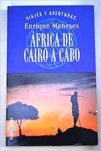África de Cairo a Cabo Books