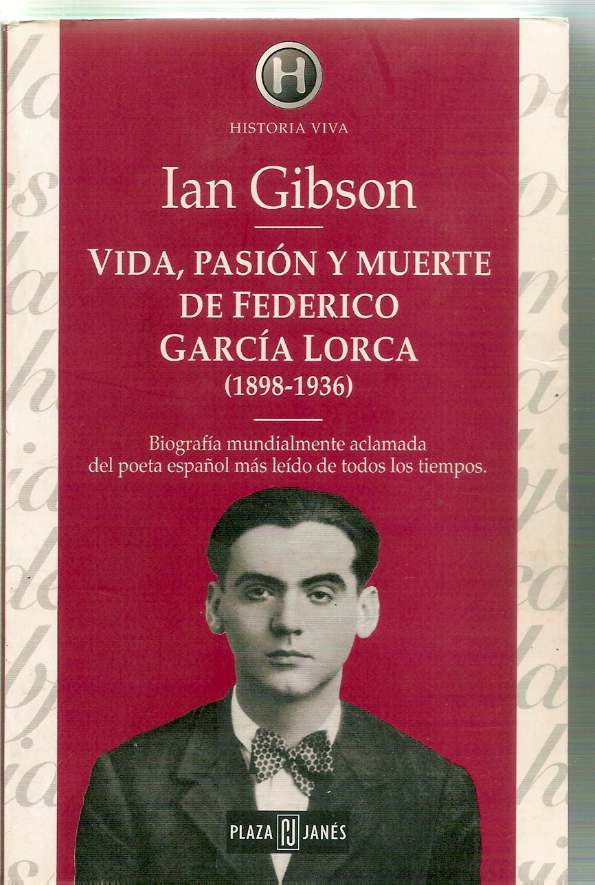 Vida, Pasion y Muerte De Federico Garcia Lorca Contemporary literature