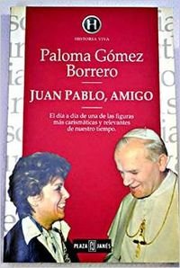 Juan Pablo, Amigo Memories