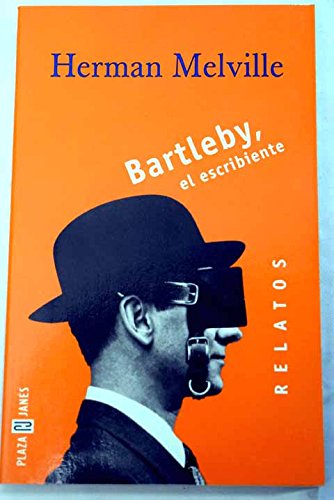 Bartleby, El Escribiente / Bartleby the Scrivener Contemporary literature