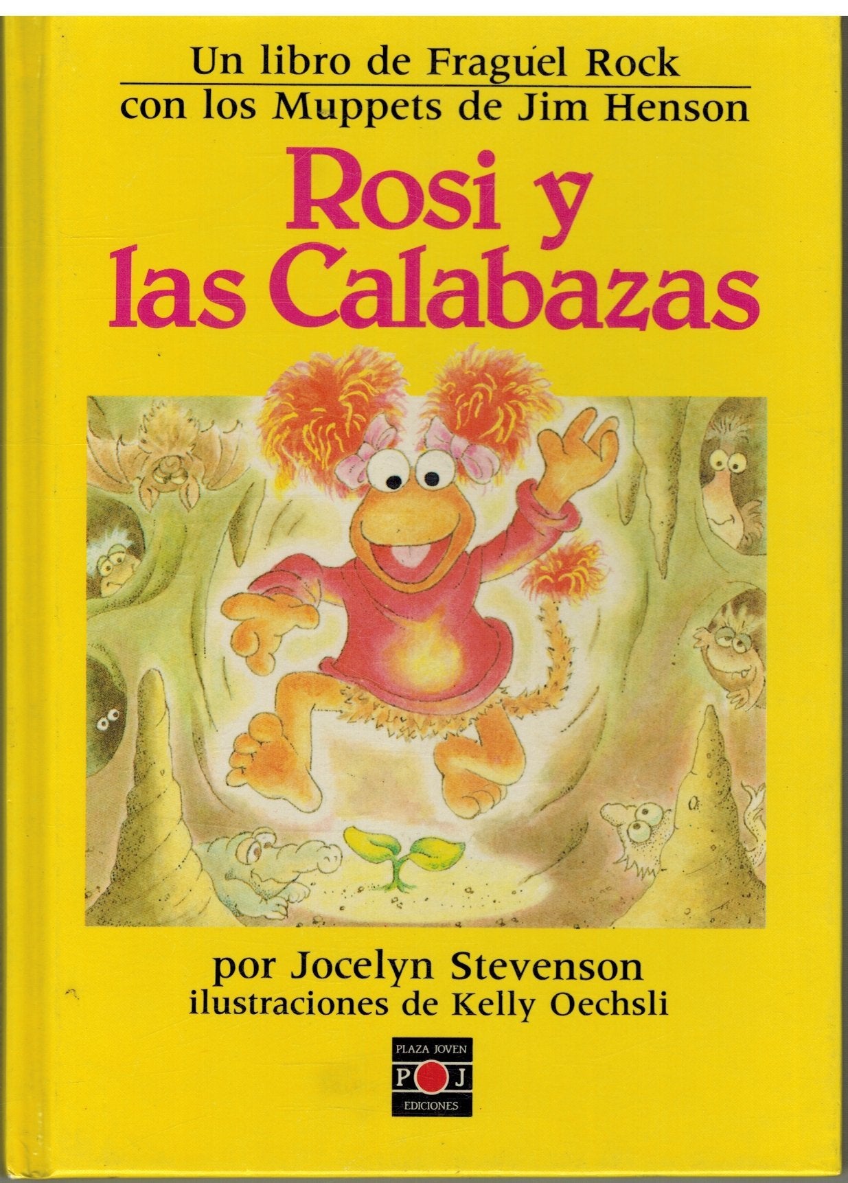 Rosi Y Las Calabazas: Fraguel Rock/Fraggle Rock Storybooks : Red and the Pumpkins Books