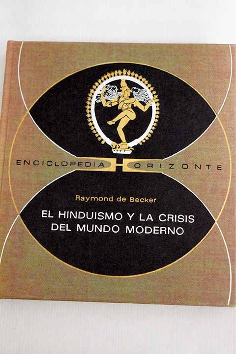 El hinduismo y la crisis del mundo moderno Books