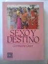 Sexo Y Destino/Sex and Destiny Foreign Languages ​​& Dictionaries